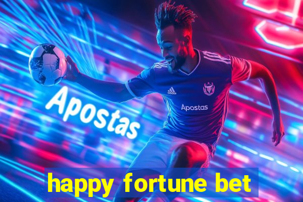 happy fortune bet